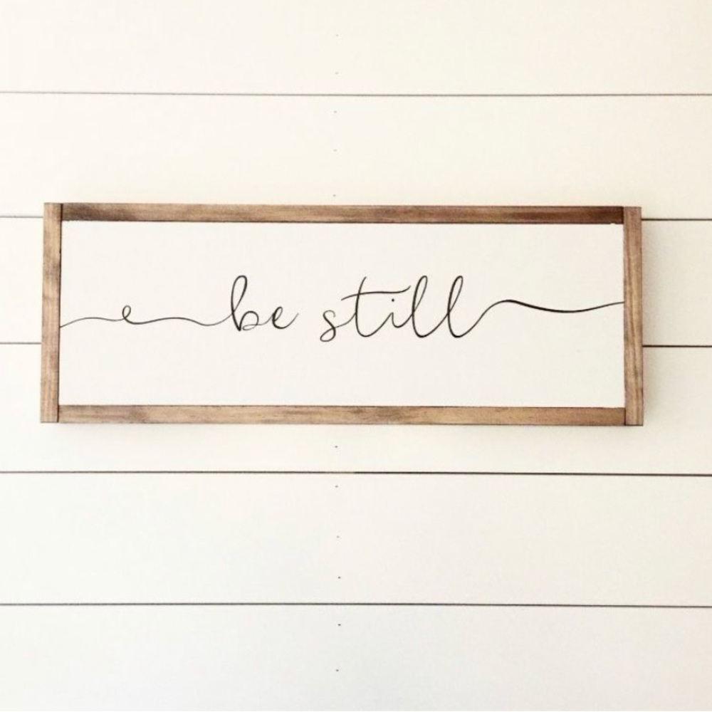 Handmade ‘Be Still’Wood Decor Wall Art